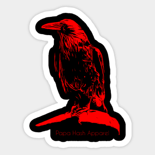 Papa Hash: Nevermore Sticker